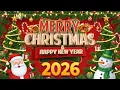Download Lagu Nonstop Christmas Songs Medley 2026🎅 Greatest Old Christmas Songs Medley 2026