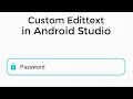 How to make custom edit text in android studio Android studio tutorial