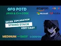 String stack GFG POTD GFG Java C code 15-09-2025