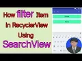 Android Development Tutorial - Android RecyclerView Using SearchView