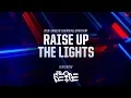 Download Lagu Raise Up The Lights (ft. The Seige) [OFFICIAL AUDIO] | All-Star 2018 - League of Legends