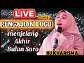 Download Lagu 🔴LIVE PENGAJIAN LUCU TERBARU HJ KHARISMA YN ‼️ SPESIAL BULAN SURO
