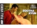 Download Lagu Rootha Kyun Full Song | 1920 LONDON | Sharman Joshi, Meera Chopra | Shaarib, Toshi | Mohit Chauhan