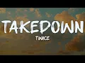 Download Lagu twice - takedown (JEONGYEON, JIHYO, CHAEYOUNG) (from kpop demon hunters) (lyrics)