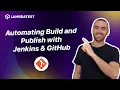 Automating Build and Publish with Jenkins GitHub TestMu AI