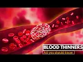 Download Lagu Blood Thinners, Everything You Need to Know