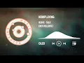Download Lagu Beave - Talk | 4K