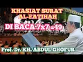 KH. ABDUL GHOFUR || KHASIAT SURAT AL-FATIHAH