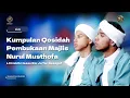 Download Lagu Live Kumpulan Qosidah Pembukaan Majlis Nurul Musthofa | #LiveInNurulMusthofa, 27 April 2024
