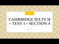 Cambridge IELTS 18 Test 4 Section 4
