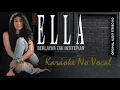 Download Lagu ELLA - Berlayar Tak Bertepian (karaoke no vocal)🔥🔥