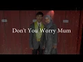 Download Lagu Erlanggs - Don't You Worry ( Lirik \u0026 Terjemahan)