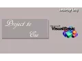 Tutorial 6 - How to convert a VB Project into Exe file