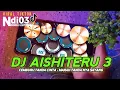 Download Lagu DJ AISHITERU 3 CEMBURU TANDA CINTA - MARAH NYA TANDA SAYANG | COVER REAL DRUM