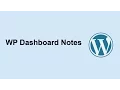 WP Dashboard Notes WordPress Plugin