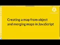 Creating a map from object - Javascript