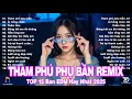 Download Lagu Tham Phú Phụ Bần Remix ♫ BXH Nhạc Trẻ EDM Hot Trend Triệu View  - Top 20 Bản EDM TikTok Hot Nhất