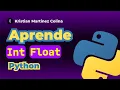 Como usar Int y Float en Python aprende Python basico