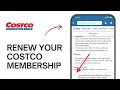 How to Renew your Costco Membership