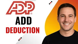 How to Add a Garnishment or Deduction in ADP - Step by Step