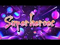 Download Lagu วัยรุ่นติ๊กต๊อก!!!💃 ''Superheroes\