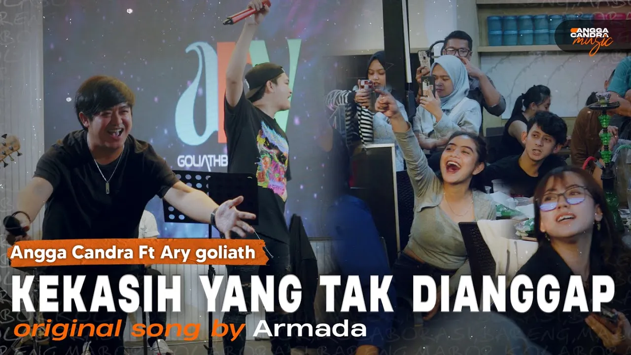 Kekasih yang tak dianggap - armada | angga candra ft ary goliath at giga culinary cianjur Kekasih yang tak dianggap - armada | angga candra ft ary goliath at giga culinary cianjur