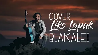 Download COVER - LIKO LAPAK || BLAKALEI || BOB TOKAN || lagu daerah Flores Timur MP3