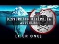 Disturbing Wikipedia Articles Iceberg Tier 1 Explained