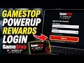 How to authenticate with GameStop PowerUp Rewards card login - Easy Tutorial