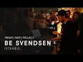 Download Lagu Be Svendsen Live [Private Party Project] in Istanbul