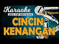Download Lagu Karaoke CINCIN KENANGAN - Nur A. Octavia // Music By Lanno Mbauth
