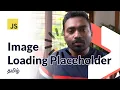 JavaScript Promises Part 2 Image Loading Placeholder