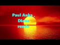 Lagu PAUL  ANKA , DIANA   - REMIX