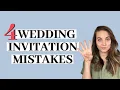 4 Wedding Invitation Mistakes to Avoid