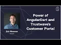 Power of AngularDart and Trustwave s Customer Portal DartConf 2018