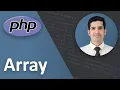 Arrays in PHP - PHP Tutorial Beginner to Advanced