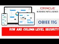 Row and Column Level Security in OBIEE - Part