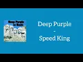Deep Purple - Speed King (Lyrics)