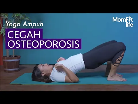 Cegah Osteoporosis di Usia Muda dengan Gerakan Ini | lifestyleOne