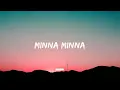 Minna Minna - Garry Sandhu (Lyrics)