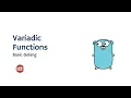 Learning Golang Fundamentals - Variadic Function Part 15