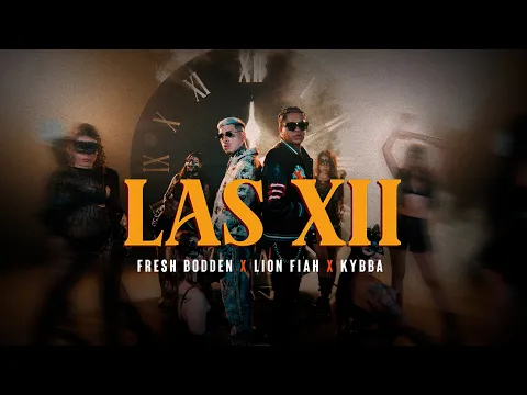 Video Thumbnail: Fresh Bodden x Lion Fiah x Kybba – LAS 12 (Video Oficial)