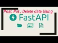 Getting PUT POST and DELETE Data from Database using FastAPI part-18