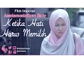 Download Lagu Assalamualaikum Sally - Ketika Hati Harus Memilih Full Movie