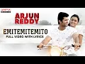 Download Lagu Emitemitemo Video Song with Lyrics || Arjun Reddy Songs || VijayDevarakonda, ShaliniPandey || Radhan