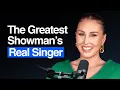 Meet The Hidden Singer of The Greatest Showman