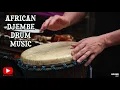 Lagu 2 Hours of Energetic African Djembe Drum Music | Traditional \u0026 Modern Rhythms