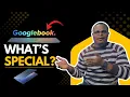 Googlebook-What s special about this one