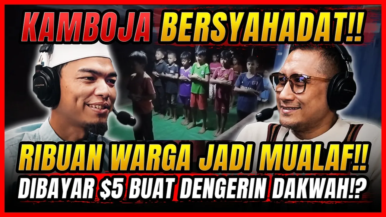 RIBUAN ORANG DI KAMBOJA JADI MUALAF KARENA ORANG INI‼️ - Ust. Adib bin Ghozali