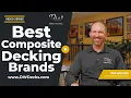 Best Composite Decking Brands of 2025 DW Elite Decks